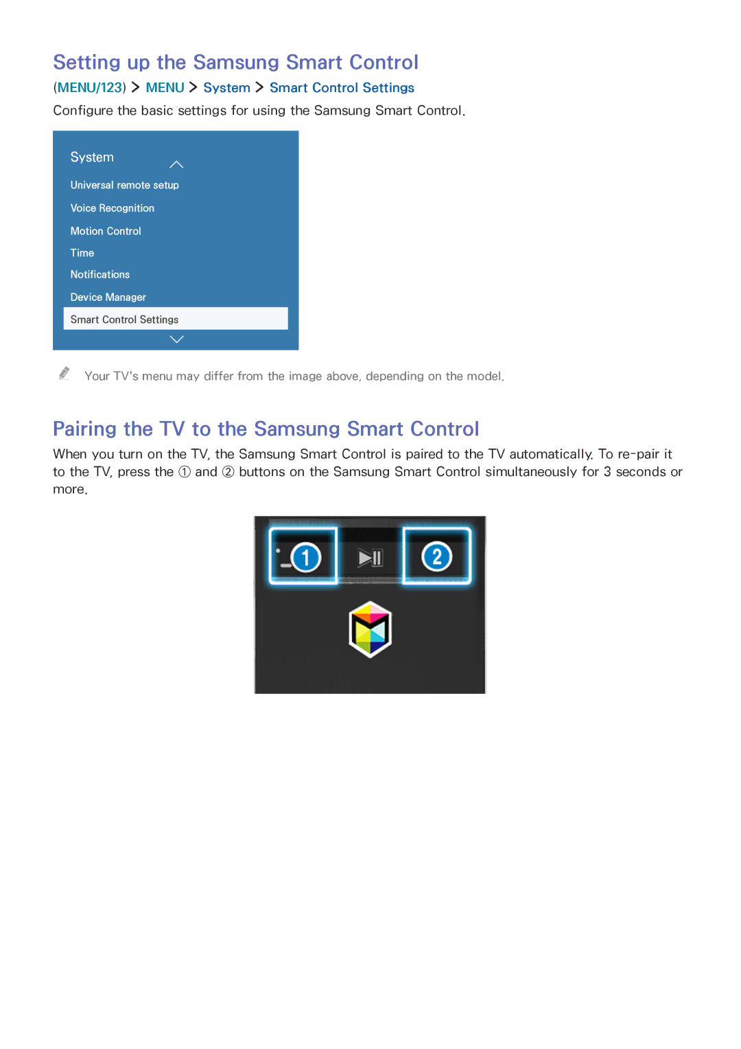 Samsung UA75JU6400KXXV, UA55JU7500KXZN Setting up the Samsung Smart Control, Pairing the TV to the Samsung Smart Control 