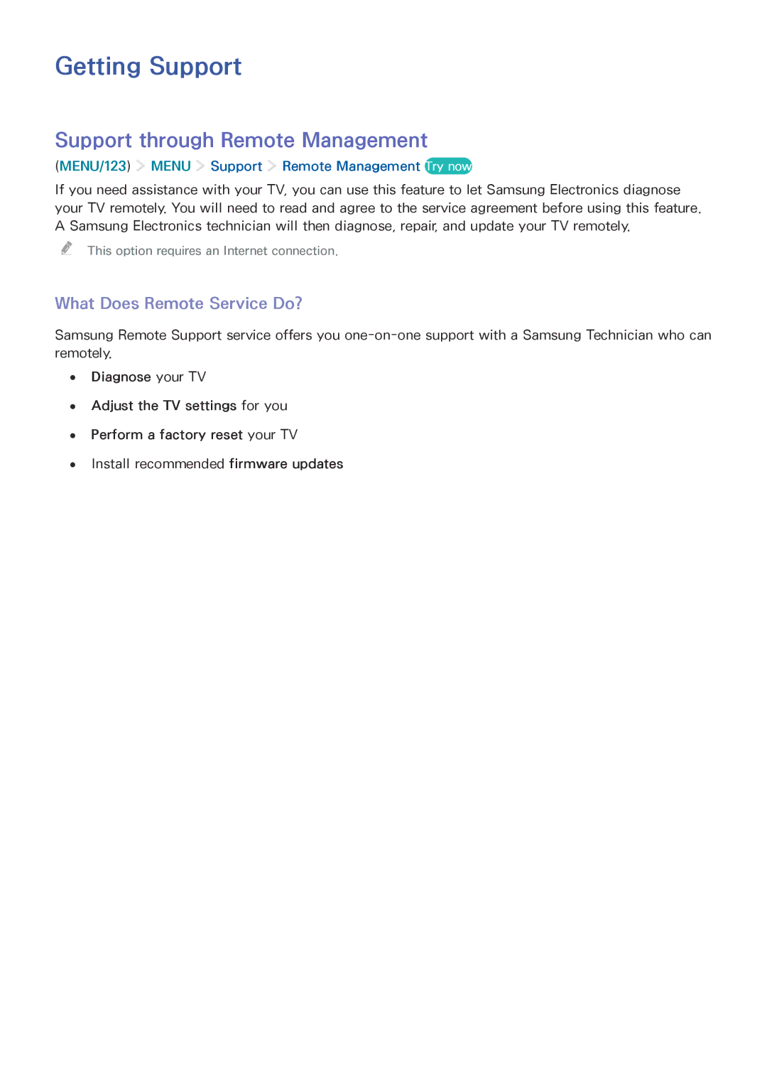 Samsung UA60JU6400KXSQ, UA55JU7500KXZN Getting Support, Support through Remote Management, What Does Remote Service Do? 