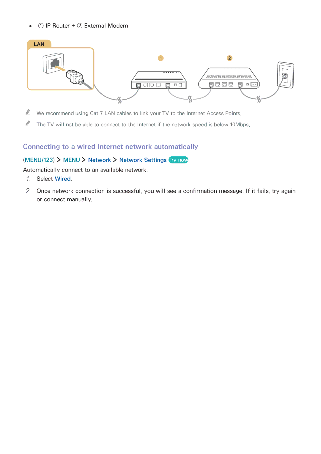 Samsung UA65JU7000KXXV manual Connecting to a wired Internet network automatically, ① IP Router + ② External Modem 