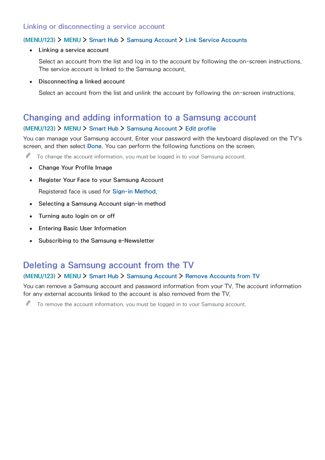 Samsung UA55JU6000KXXV manual Changing and adding information to a Samsung account, Deleting a Samsung account from the TV 