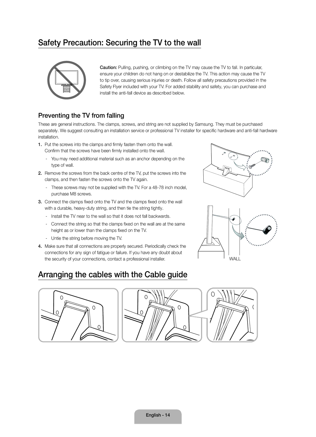 Samsung UA65JU7500KXXV manual Safety Precaution Securing the TV to the wall, Arranging the cables with the Cable guide 