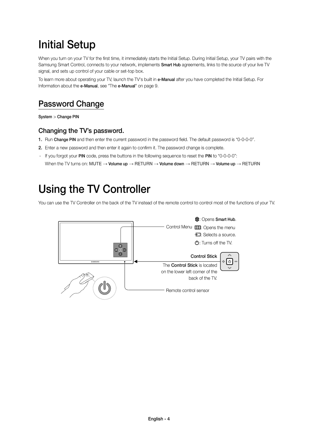 Samsung UA55JU7500KXZN, UA55JU7500KXXV Initial Setup, Using the TV Controller, Password Change, Changing the TV’s password 