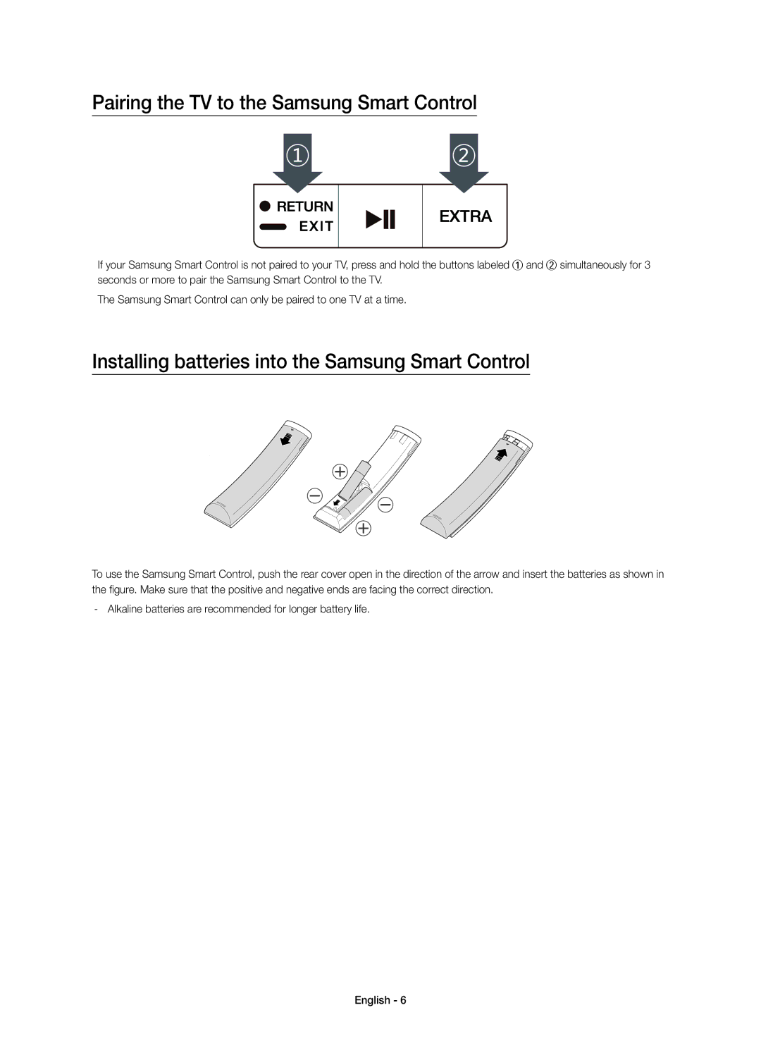 Samsung UA65JU7500KXXV Pairing the TV to the Samsung Smart Control, Installing batteries into the Samsung Smart Control 