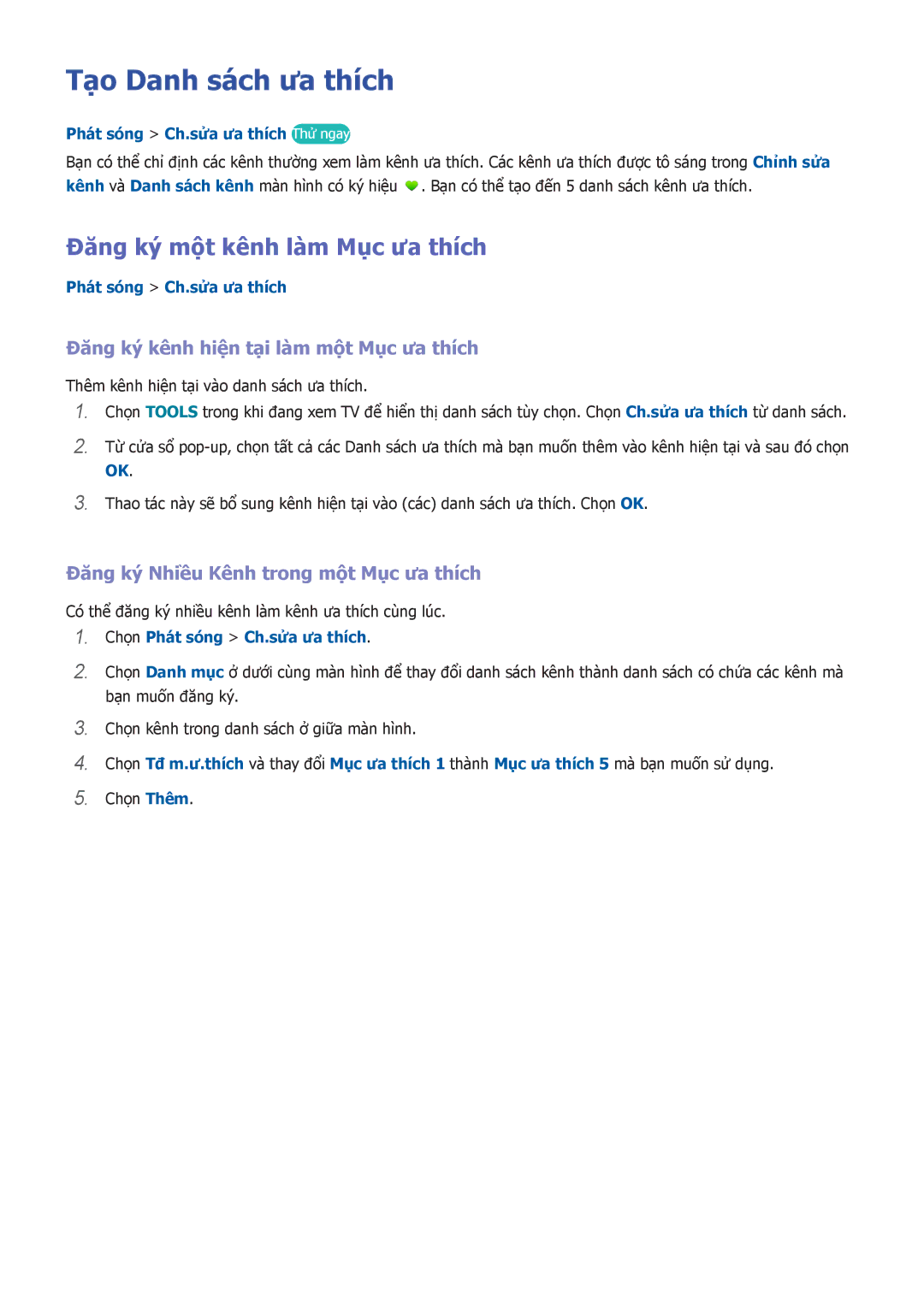 Samsung UA40H5303AKXXV, UA58H5203AKXXV, UA40H6203AKXXV manual Tạo Danh sach ưa thich, Đăng ký một kênh làm Muc ưa thích 