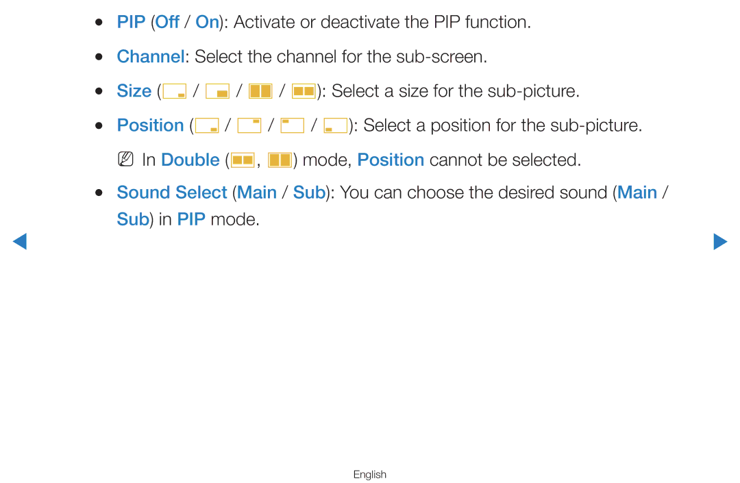 Samsung UA65H8000AWXSQ PIP Off / On Activate or deactivate the PIP function, Channel Select the channel for the sub-screen 