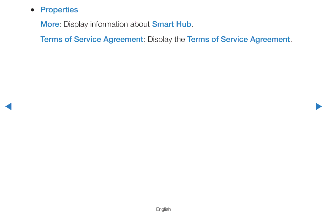 Samsung UA60D8000YNXSQ, UA60D8000YNXXV, UA46D7000LMXXS, UA46D7000LNXXV Properties, More Display information about Smart Hub 