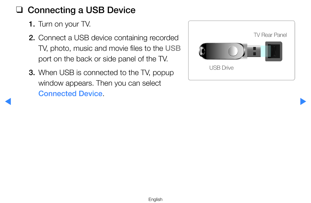 Samsung UA46D7000LMXSQ, UA60D8000YNXXV, UA46D7000LMXXS manual Connecting a USB Device, Turn on your TV, Connected Device 