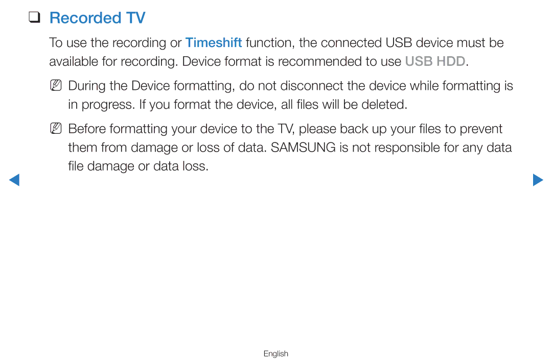 Samsung UA55H8000AKXXV, UA60D8000YNXXV, UA46D7000LMXXS, UA46D7000LNXXV, UA55D8000YNXXV Recorded TV, File damage or data loss 