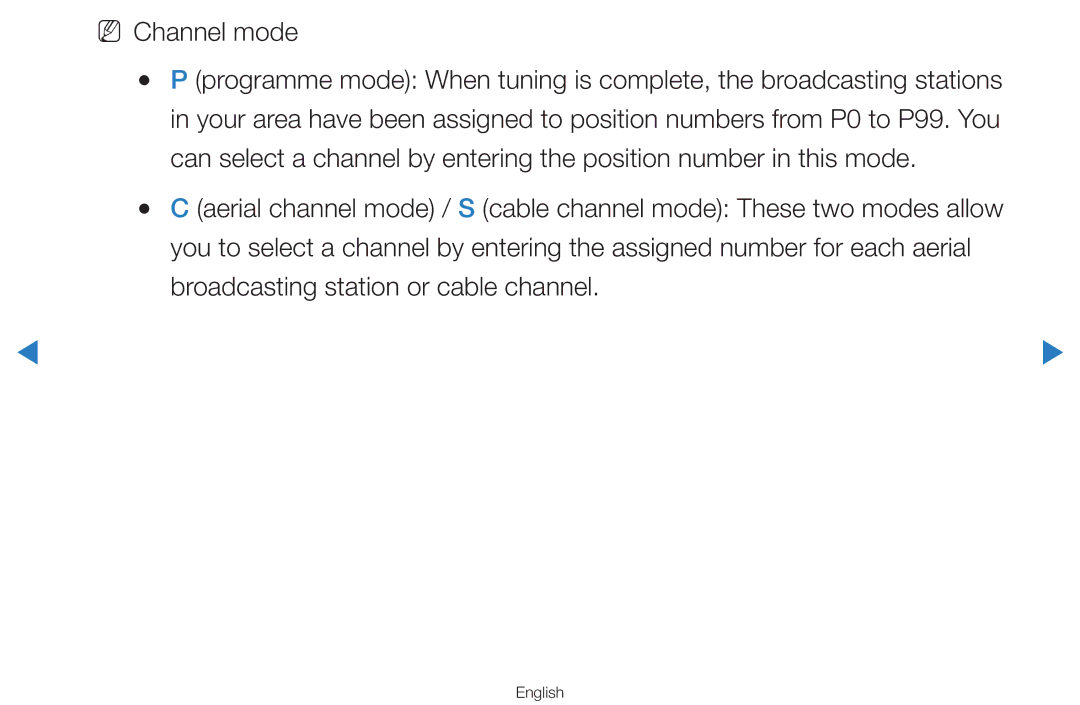 Samsung UA55H8000AWXSQ, UA60D8000YNXXV, UA46D7000LMXXS, UA46D7000LNXXV, UA55D8000YNXXV, UA55H8000AKXXV manual NN Channel mode 