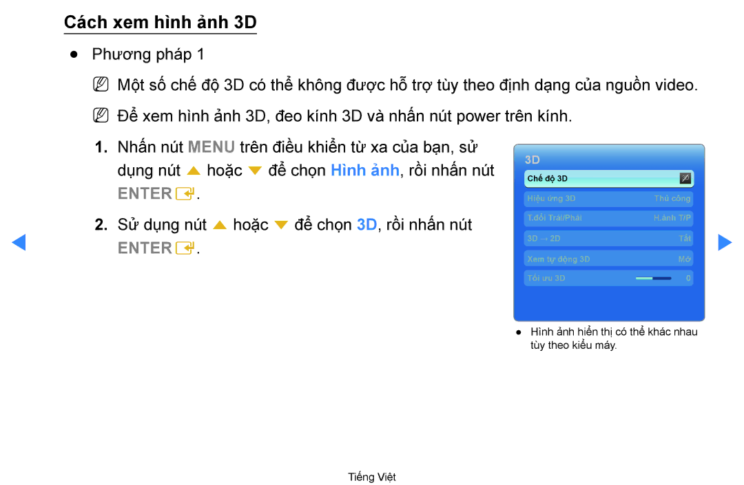 Samsung UA60D8000YRXXV, UA60D8000YNXXV, UA46D7000LRXXV, UA46D7000LNXXV, UA55D8000YNXXV, UA55D7000LNXXV Cách xem hì̀nh ảnh 3D 