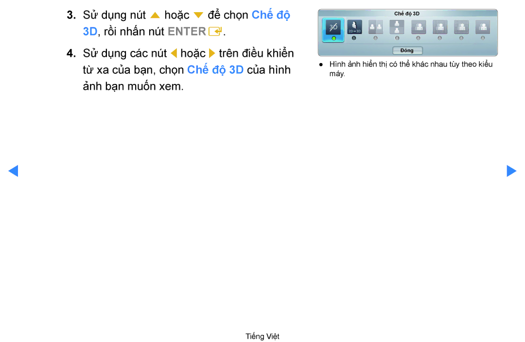 Samsung UA55D7000LRXXV, UA60D8000YNXXV, UA46D7000LRXXV, UA46D7000LNXXV, UA55D8000YNXXV, UA55D7000LNXXV manual Chế́ độ̣ 3D Đóng 