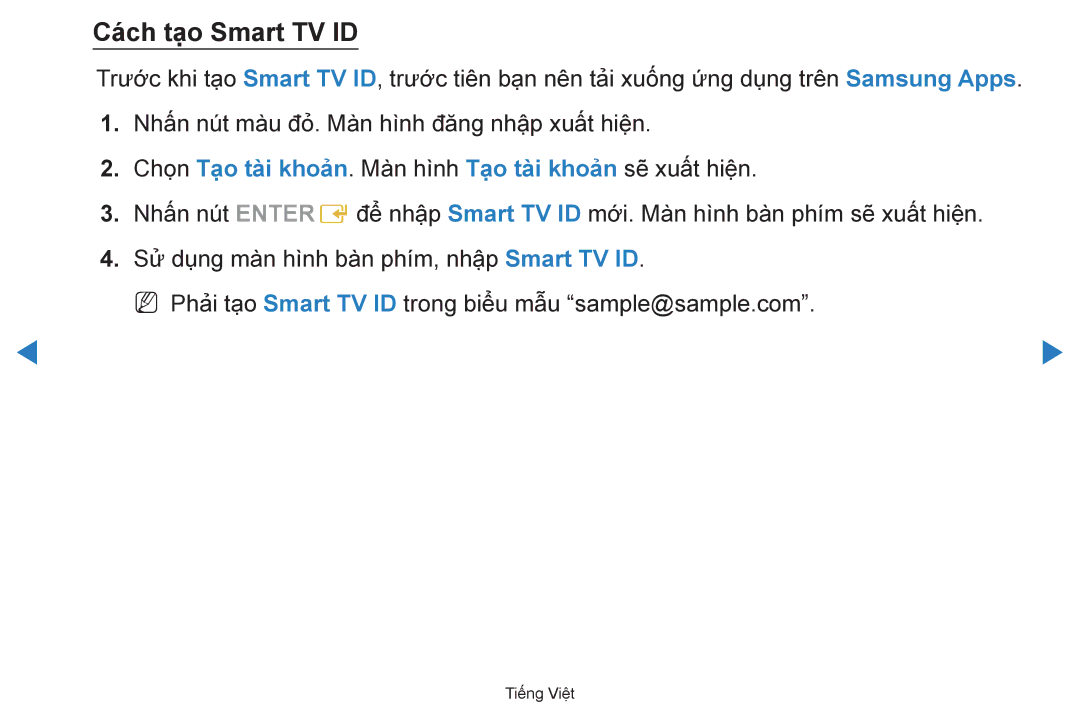 Samsung UA55D7000LNXXV, UA60D8000YNXXV Cách tạ̣o Smart TV ID, Chọn Tạ̣o tà̀i khoản. Man hinh Tạo tài khoan sẽ xuât hiên 