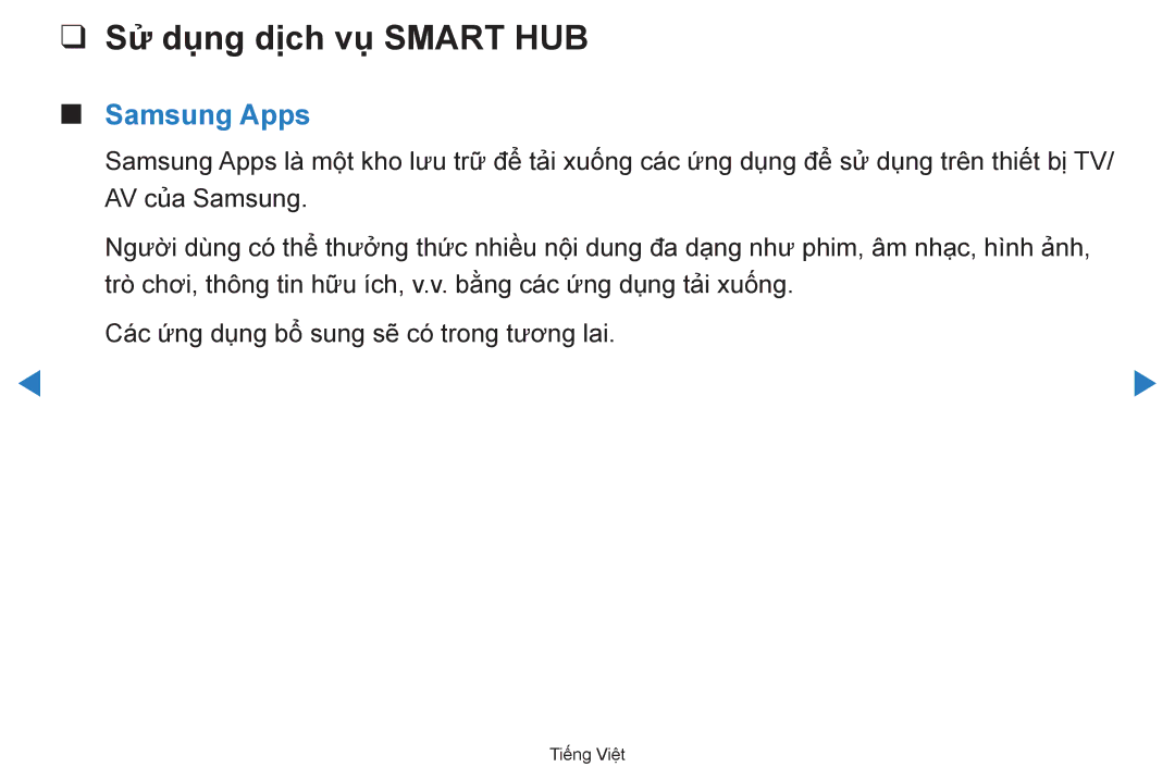 Samsung UA55D7000LNXXV, UA60D8000YNXXV, UA46D7000LRXXV, UA46D7000LNXXV manual Sử dụng dịch vụ Smart HUB, Samsung Apps 