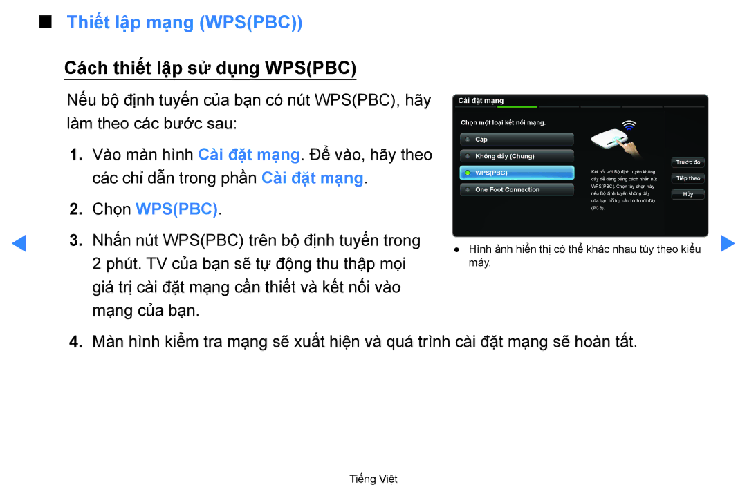 Samsung UA46D7000LRXXV, UA60D8000YNXXV manual Thiế́t lậ̣p mạ̣ng Wpspbc, Cách thiế́t lậ̣p sử dụng Wpspbc, Chon Wpspbc 