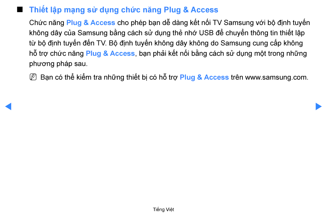 Samsung UA60D8000YRXXV, UA60D8000YNXXV, UA46D7000LRXXV, UA46D7000LNXXV Thiế́t lậ̣p mạ̣ng sử dụng chứ́c năng Plug & Access 