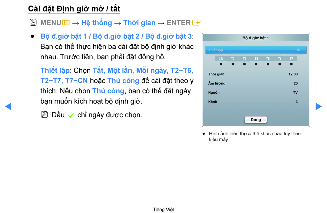 Samsung UA60D8000YRXXV manual Cài đặt Định giờ mở / tắt, Bạn muốn kích hoạt bộ định giờ. N Dấu c chỉ ngày được chọn 