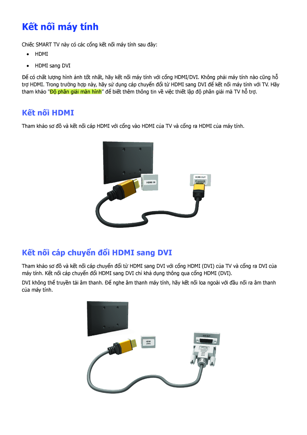 Samsung UA46F5500ARXXV, UA60F6300ARXXV, UA32F5501ARXXV manual Kết nối máy tính, Kết nối cáp chuyển đổi Hdmi sang DVI 