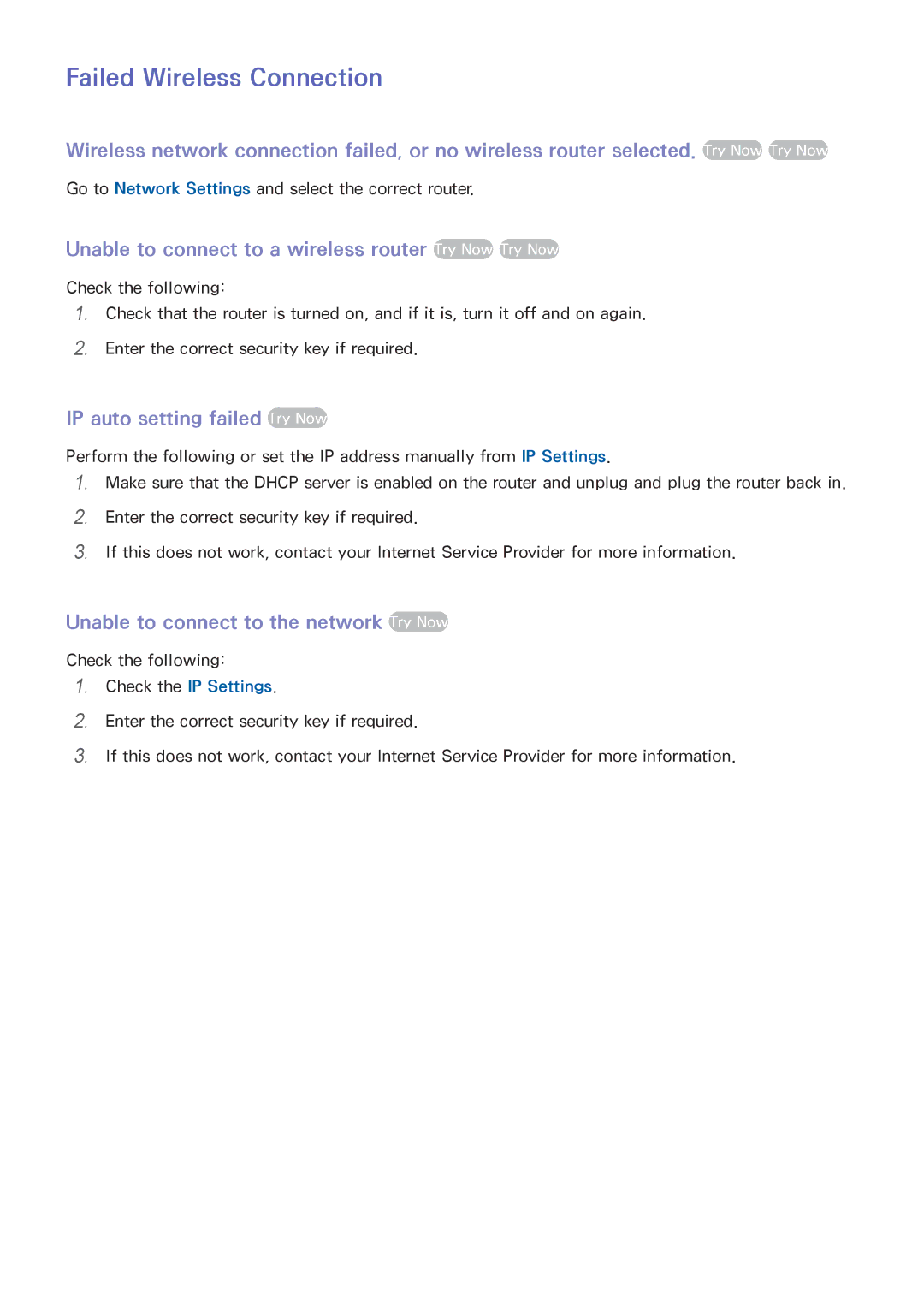 Samsung UA46F8000ARXUM, UA65F8000ARXSK Failed Wireless Connection, Unable to connect to a wireless router Try Now Try Now 