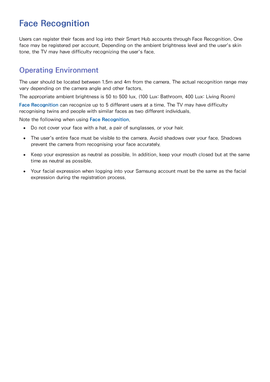 Samsung UA46F7500BMXSQ, UA65F9000AMXSQ, UA55F8500AMXSQ, UA65F8000AMXSQ, UA85S9AMXSQ Face Recognition, Operating Environment 