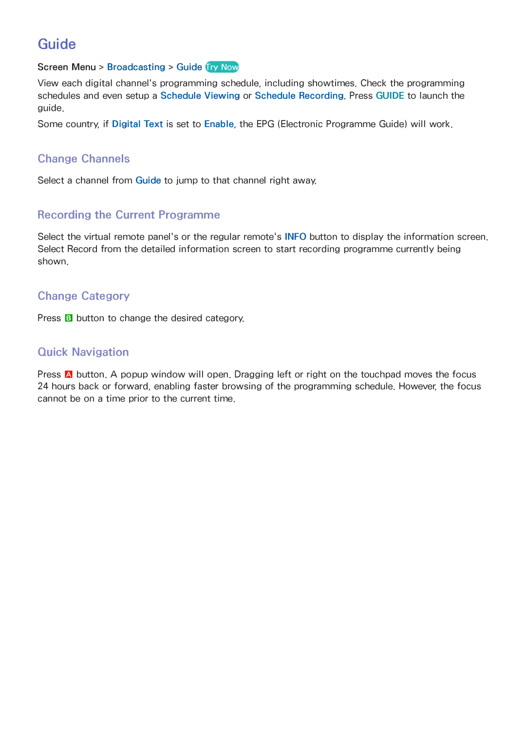 Samsung UA55F9000AMXSQ manual Guide, Change Channels, Recording the Current Programme, Change Category, Quick Navigation 