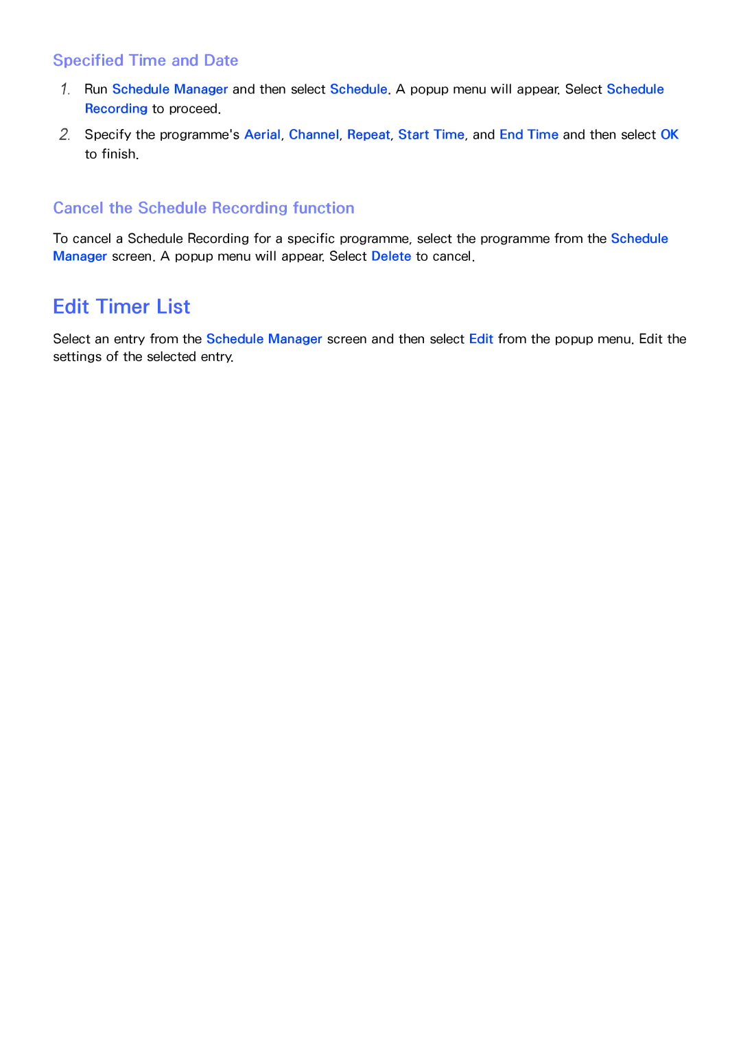 Samsung UA55F9000AMXSQ, UA65F9000AMXSQ Edit Timer List, Specified Time and Date, Cancel the Schedule Recording function 