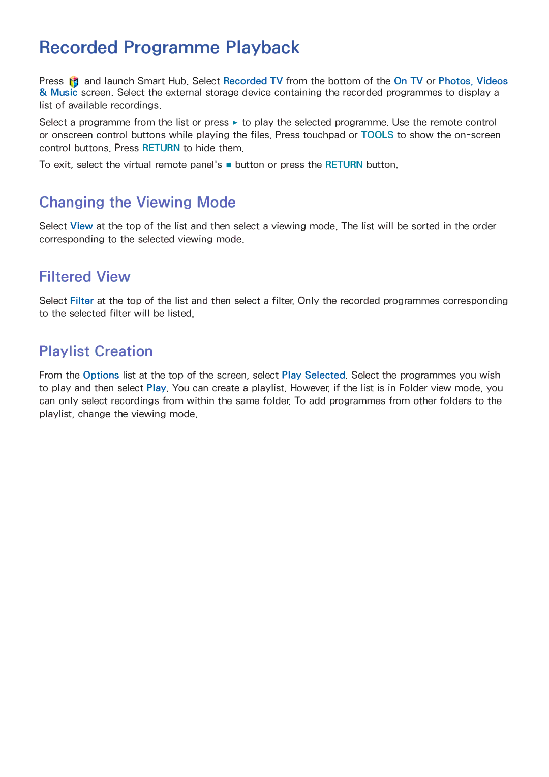 Samsung UA55F7500BMXSQ manual Recorded Programme Playback, Changing the Viewing Mode, Filtered View, Playlist Creation 