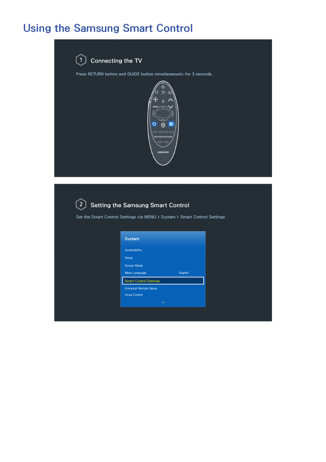 Samsung UA75H6400AKXXV, UA65H6400AWXSQ, UA40H5552AKXXV Using the Samsung Smart Control, Setting the Samsung Smart Control 