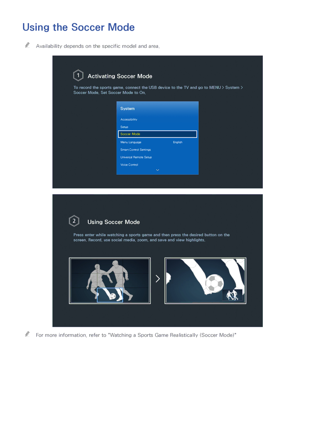 Samsung UA48H5552AKXXV, UA65H6400AWXSQ, UA40H5552AKXXV, UA48H6300AKXXV manual Using the Soccer Mode, Activating Soccer Mode 