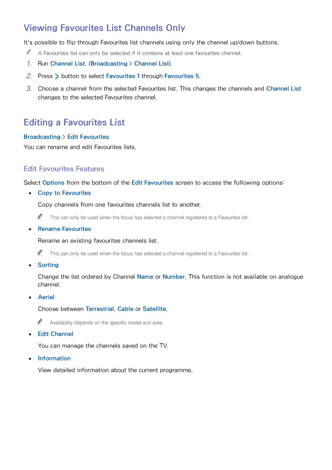 Samsung UA48H5500AWXSQ manual Viewing Favourites List Channels Only, Editing a Favourites List, Edit Favourites Features 