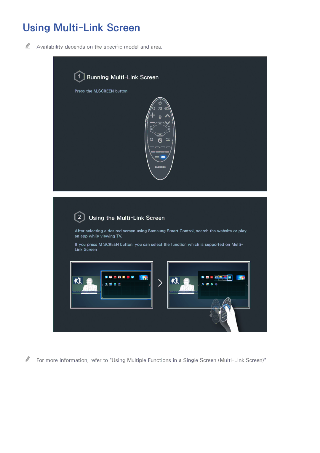 Samsung UA55H7000AKXXV, UA65H6400AWXSQ, UA40H5552AKXXV, UA48H6300AKXXV Using Multi-Link Screen, Using the Multi-Link Screen 