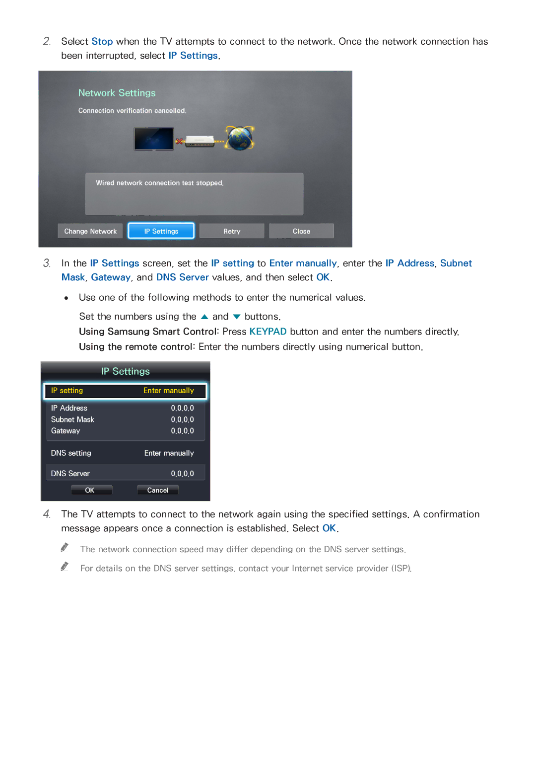 Samsung UA32H5552AKXXV, UA65H6400AWXSQ, UA40H5552AKXXV, UA48H6300AKXXV, UA40H5510AKXXV, UA32H5500AKXXV manual IP Settings 