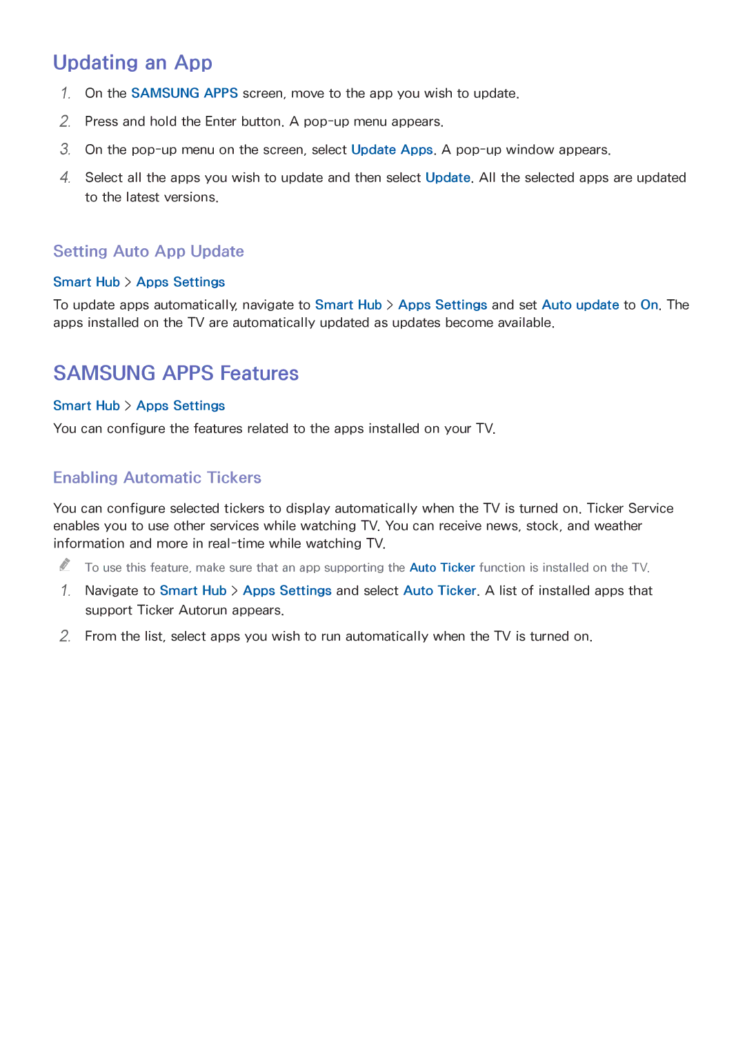 Samsung UA40H5562AKXXV manual Updating an App, Samsung Apps Features, Setting Auto App Update, Enabling Automatic Tickers 