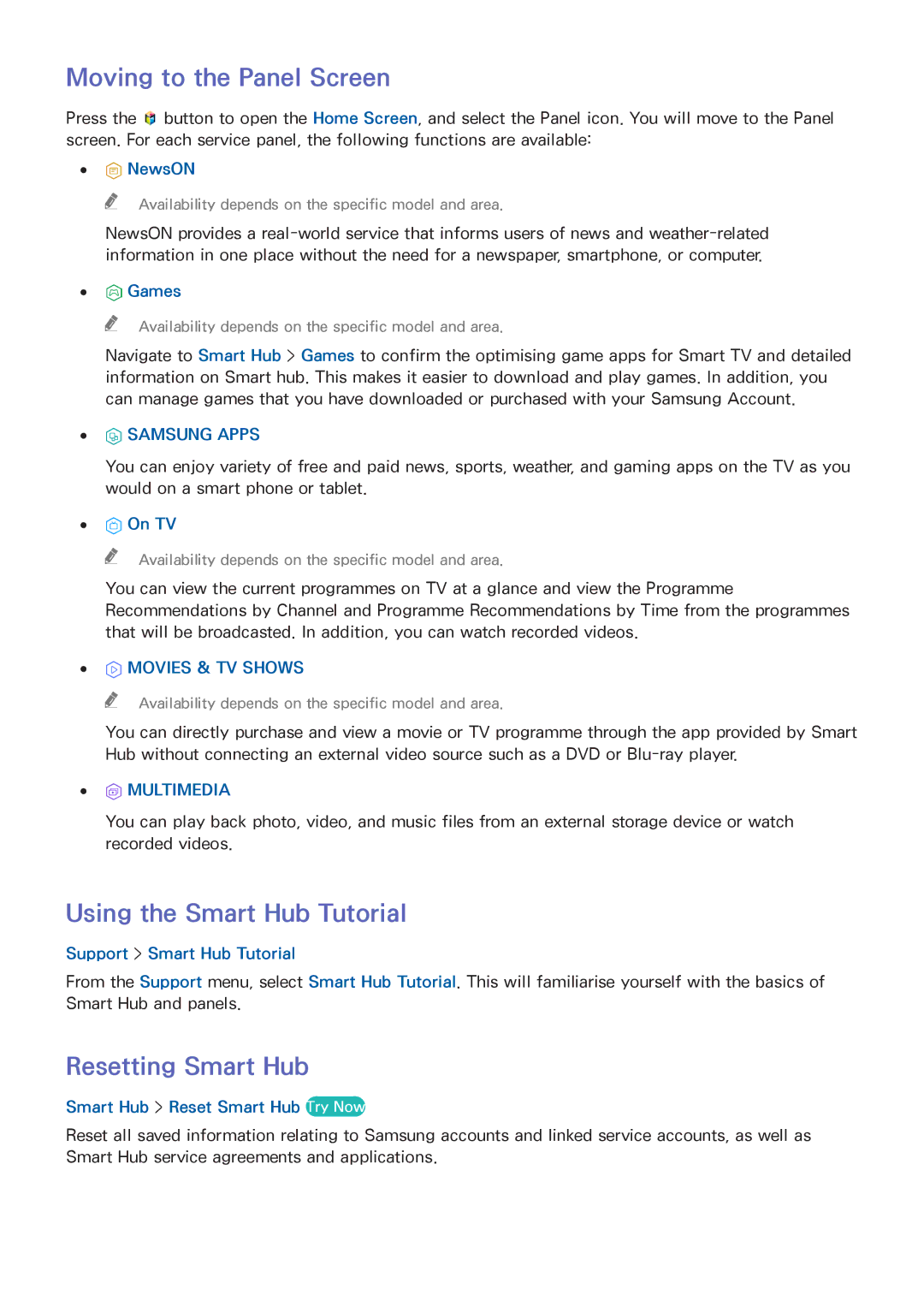Samsung UA78HU9000KXXV, UA65HU9000KXXV manual Moving to the Panel Screen, Using the Smart Hub Tutorial, Resetting Smart Hub 