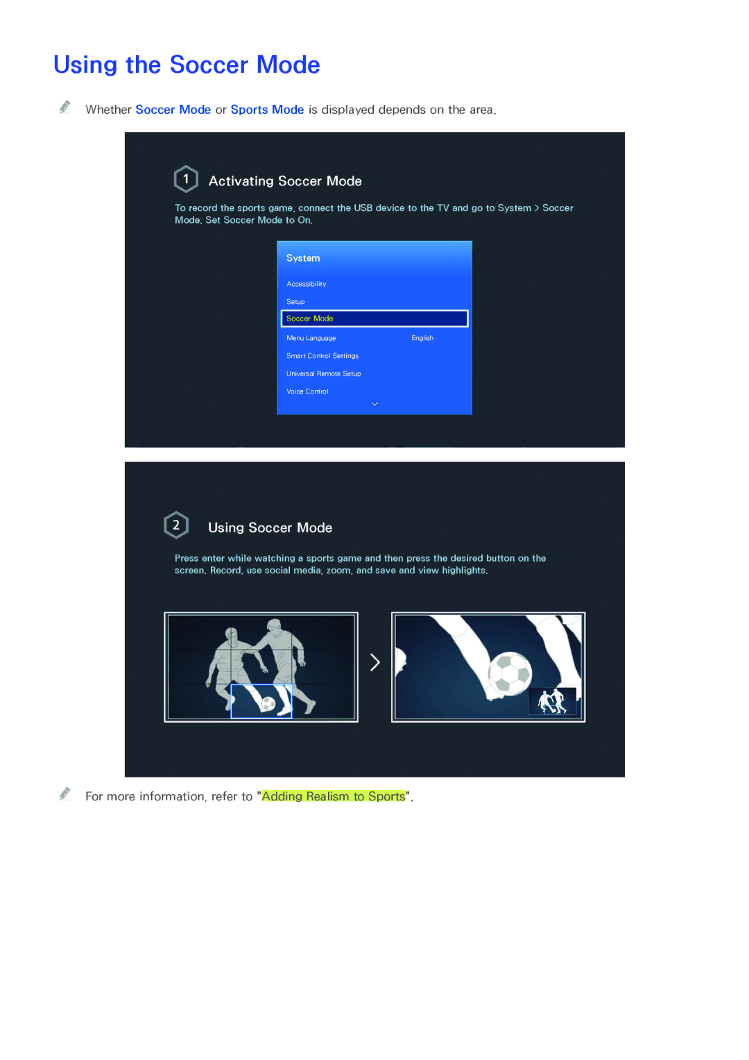 Samsung UA65HU9000RXMZ, UA65HU9000RXSK, UA78HU9000RXZN, UA65HU9000RXMM manual Using the Soccer Mode, Activating Soccer Mode 