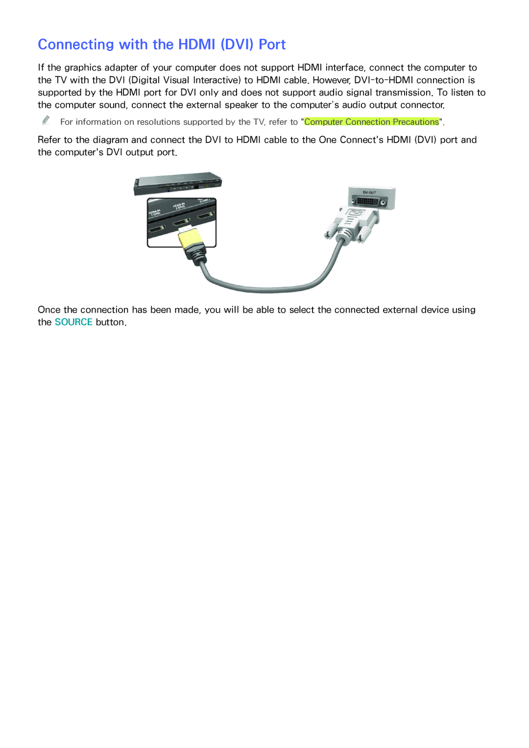 Samsung UA55HU9000RXZN, UA65HU9000RXSK, UA78HU9000RXZN, UA65HU9000RXMM, UA78HU9000RXUM manual Connecting with the Hdmi DVI Port 