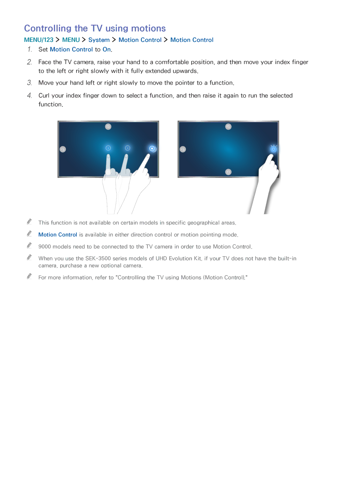 Samsung UA65JS9000KXZN, UA65JS9000KXSK, UA88JS9500KXXV, UA65JS9500KXXV, UA55JS9000KXXV manual Controlling the TV using motions 