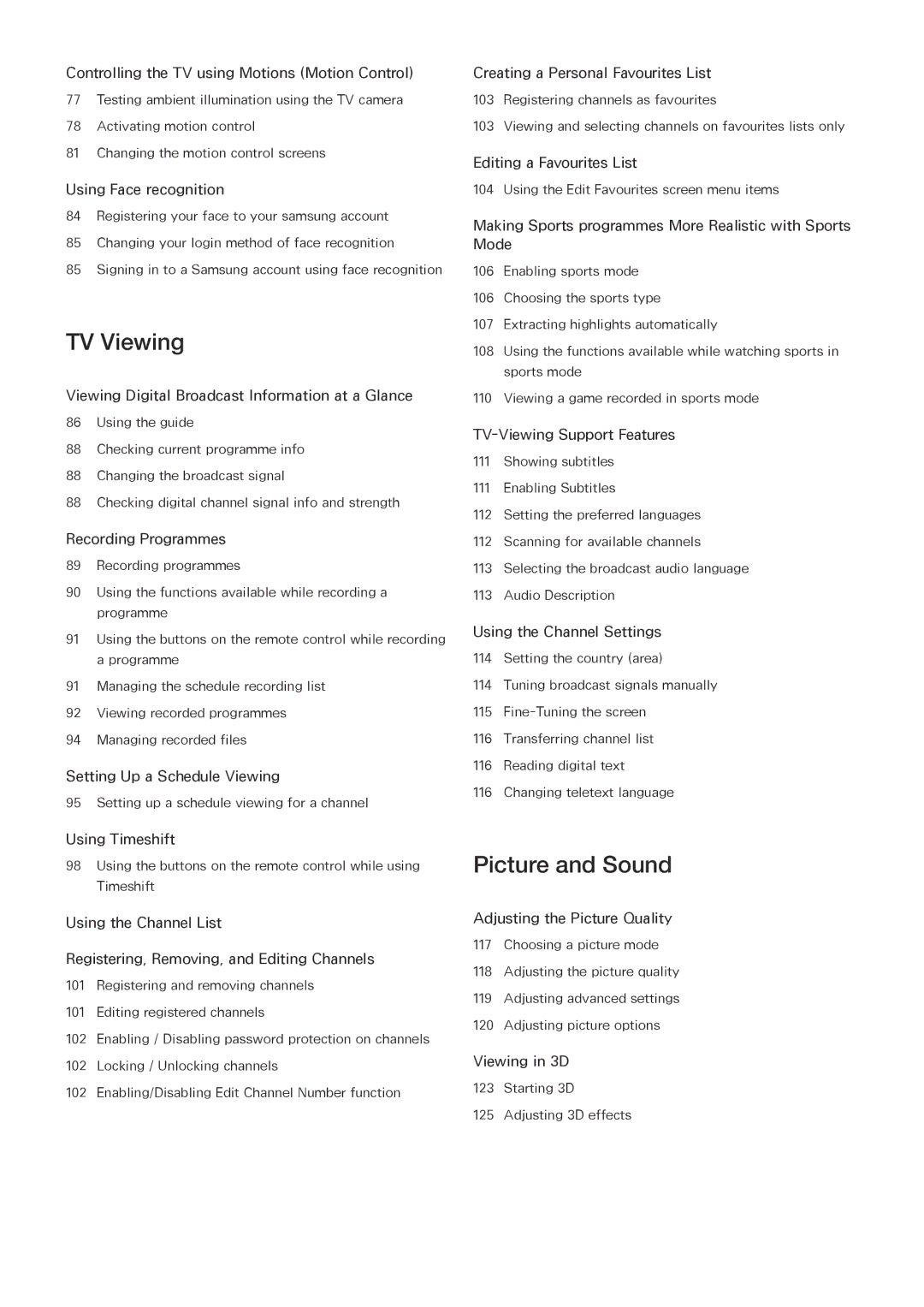 Samsung UA55JS9000KXXV, UA65JS9000KXSK, UA65JS9000KXZN, UA88JS9500KXXV, UA65JS9500KXXV, UA78JS9500KXXV manual TV Viewing 