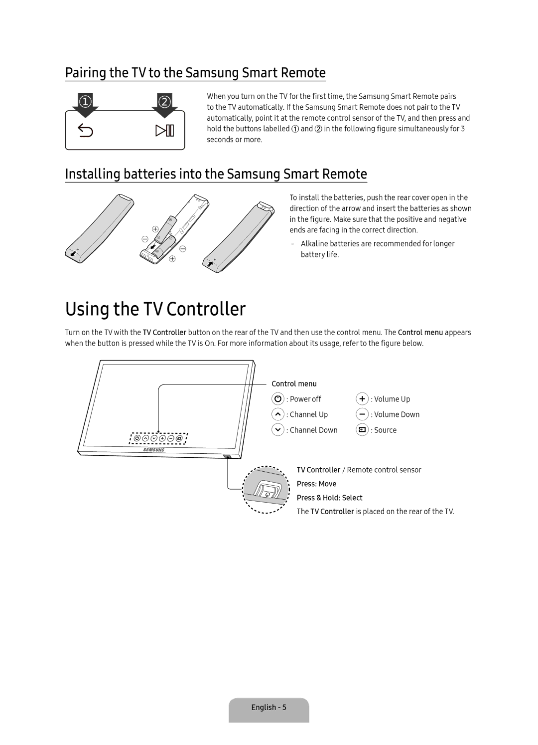 Samsung UA49KS7500KXXV, UA65KS8500KXZN, UA65KS7500KXXV Using the TV Controller, Pairing the TV to the Samsung Smart Remote 