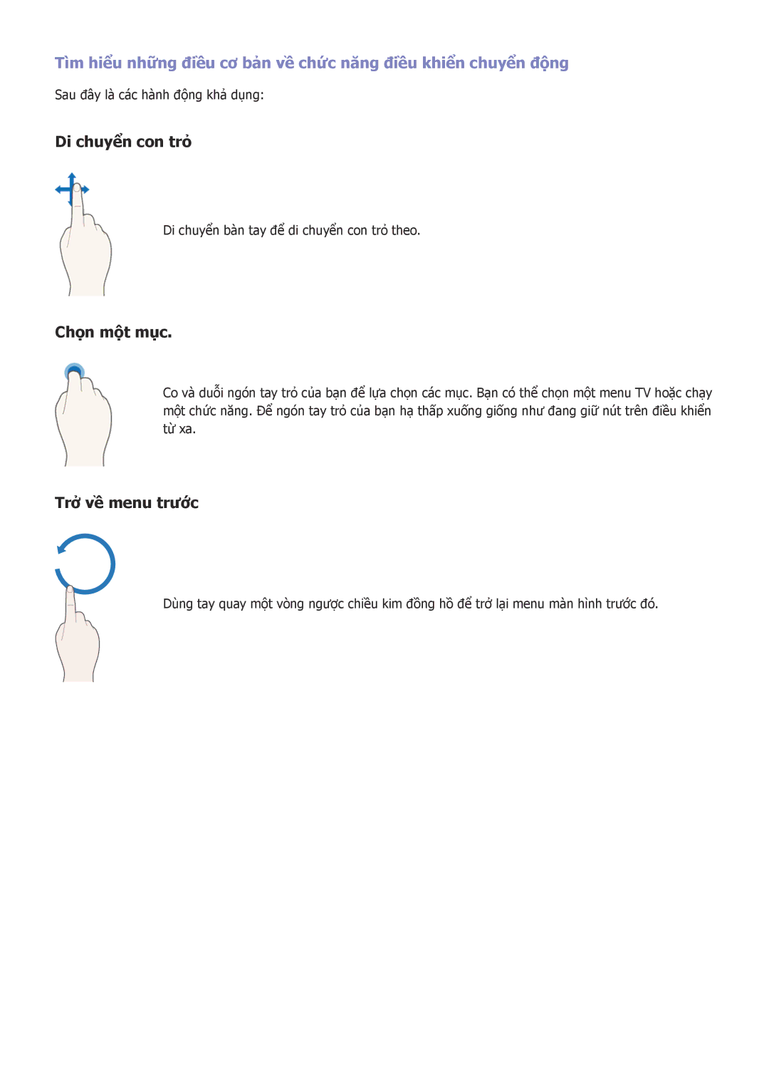 Samsung UA88JS9500KXXV, UA65JS9500KXXV manual Sau đây là các hành động khả dụng, Di chuyển bàn tay để di chuyển con trỏ theo 