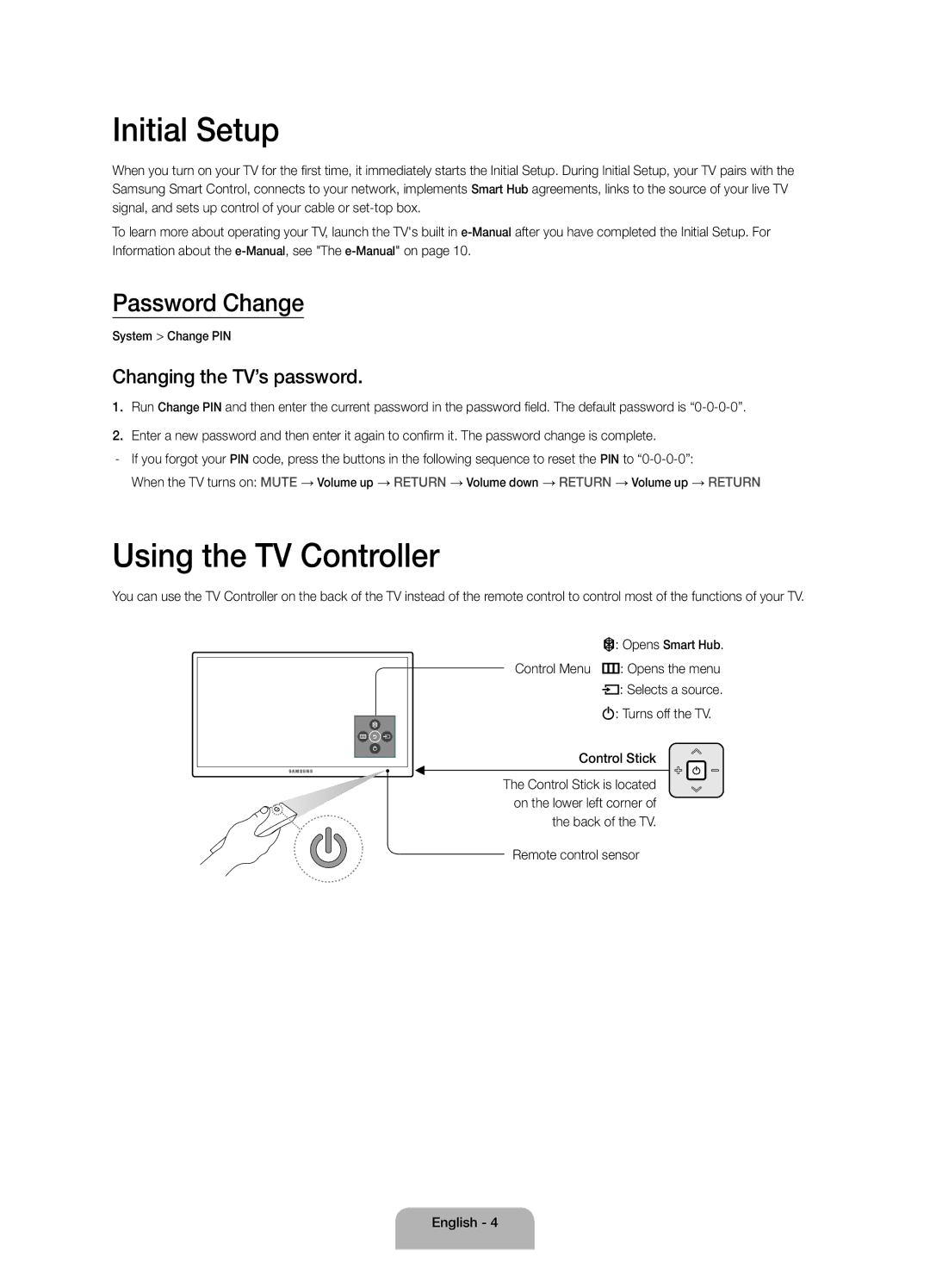 Samsung UA65JS9500KXXV, UA88JS9500KXXV Initial Setup, Using the TV Controller, Password Change, Changing the TV’s password 