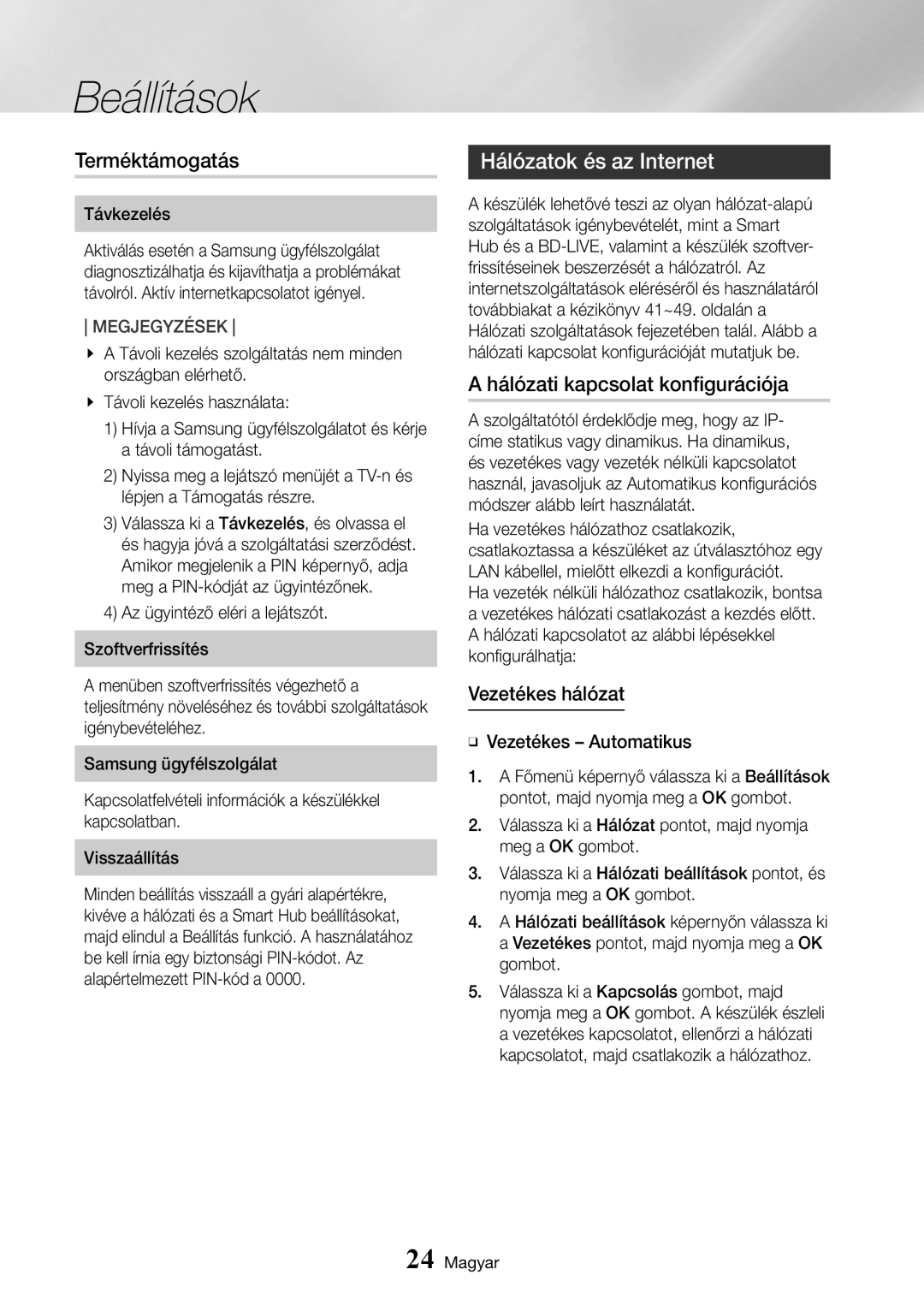 Samsung UBD-K8500/EN manual Terméktámogatás, Hálózatok és az Internet, Hálózati kapcsolat konfigurációja, Vezetékes hálózat 