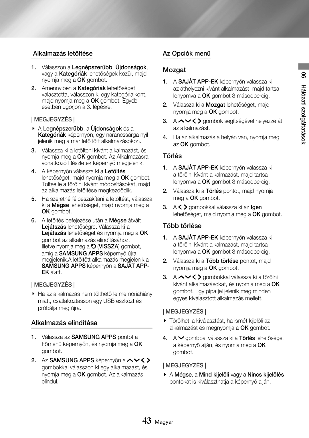 Samsung UBD-K8500/EN manual Alkalmazás elindítása, Alkalmazás letöltése, Az Opciók menü Mozgat, Törlés, Több törlése 