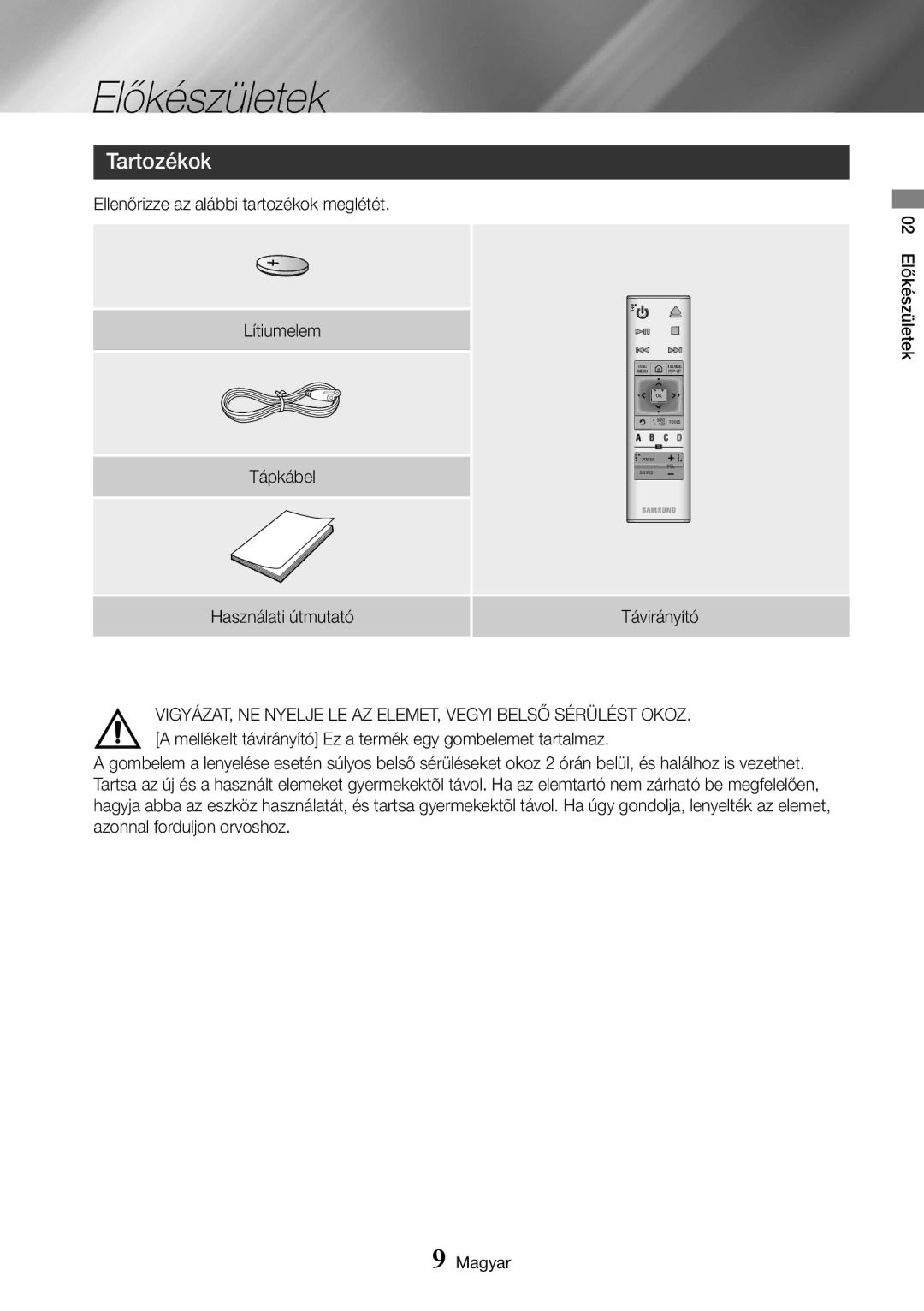 Samsung UBD-K8500/EN manual Előkészületek, Tartozékok, Ellenőrizze az alábbi tartozékok meglétét, Használati útmutató 