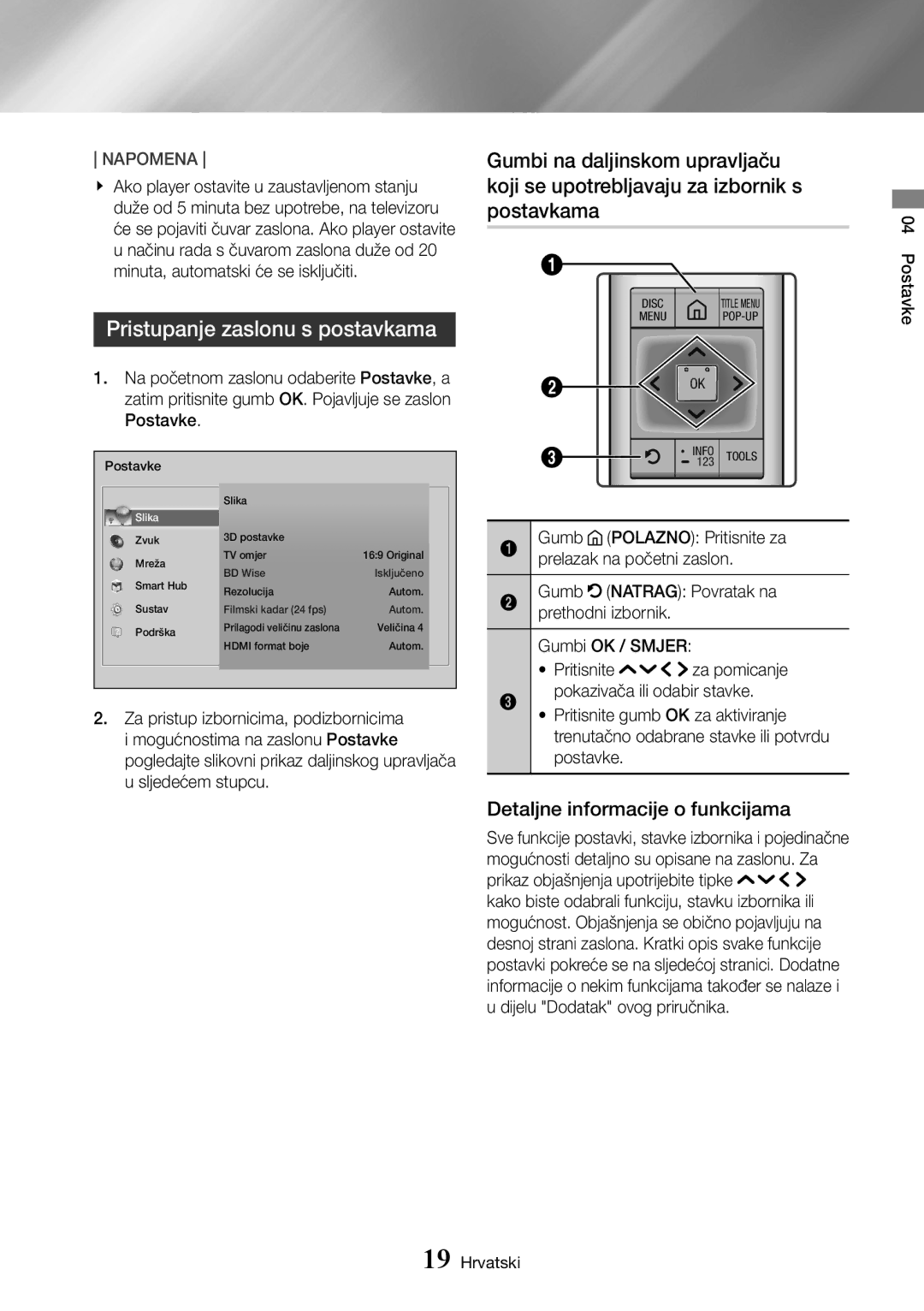 Samsung UBD-K8500/EN manual Pristupanje zaslonu s postavkama, Detaljne informacije o funkcijama, Postavke 