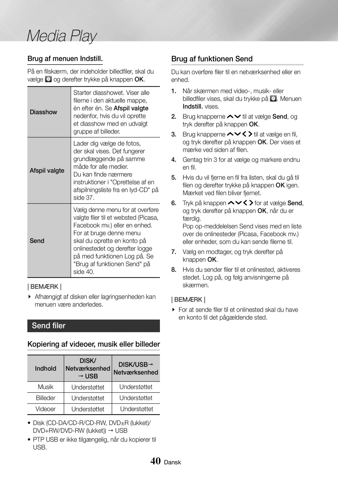 Samsung UBD-K8500/XE manual Send filer, Kopiering af videoer, musik eller billeder, Brug af funktionen Send, Disk DISK/USB 