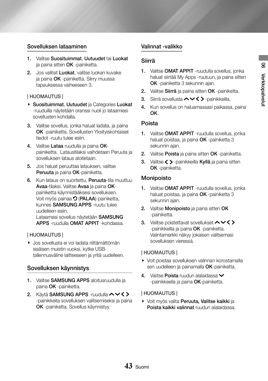 Samsung UBD-K8500/XE manual Sovelluksen käynnistys, Sovelluksen lataaminen, Valinnat -valikko Siirrä, Poista, Monipoisto 