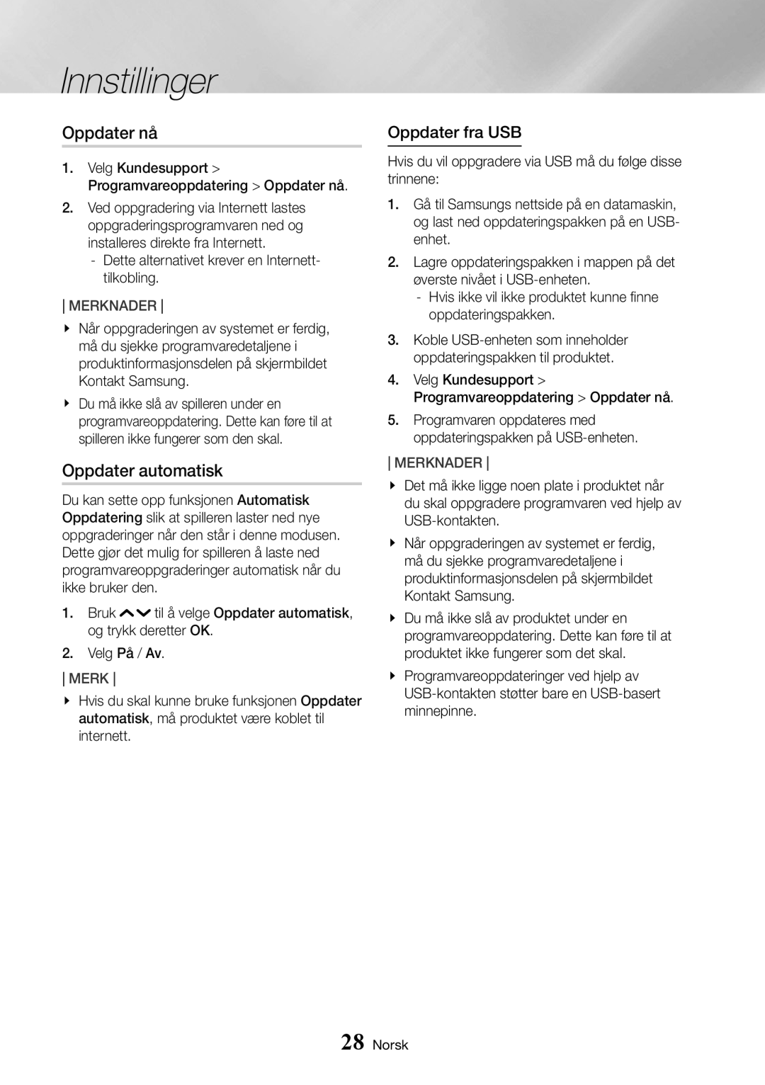 Samsung UBD-K8500/XE manual Oppdater fra USB, Hvis du vil oppgradere via USB må du følge disse trinnene 