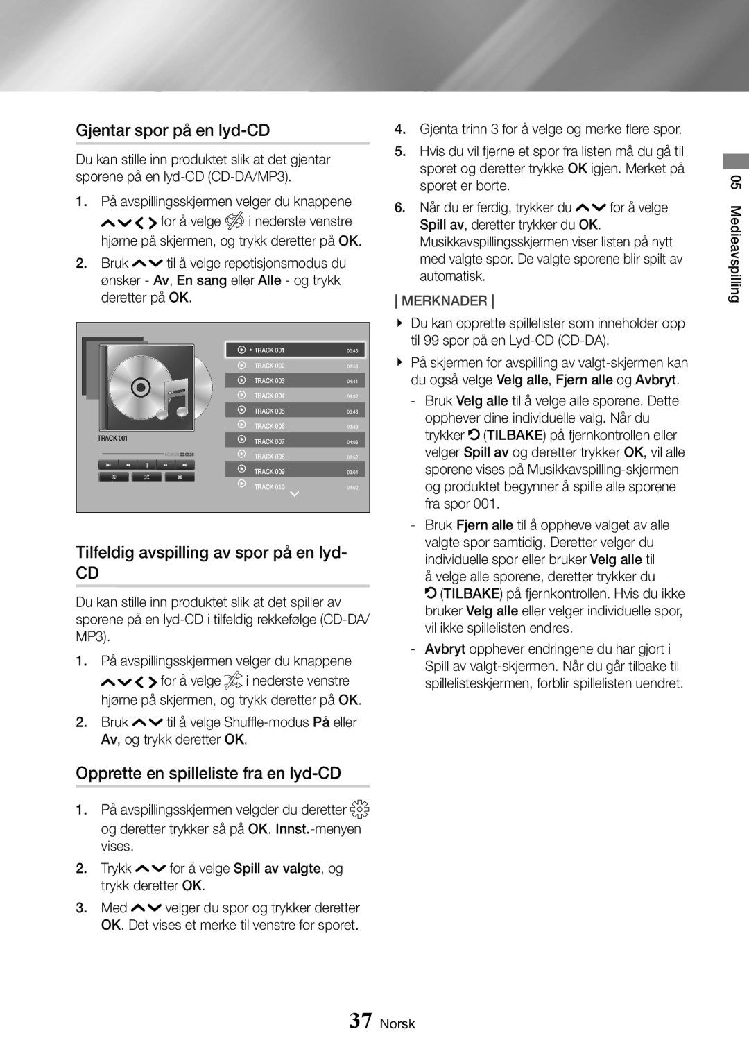 Samsung UBD-K8500/XE manual Gjentar spor på en lyd-CD, Tilfeldig avspilling av spor på en lyd 