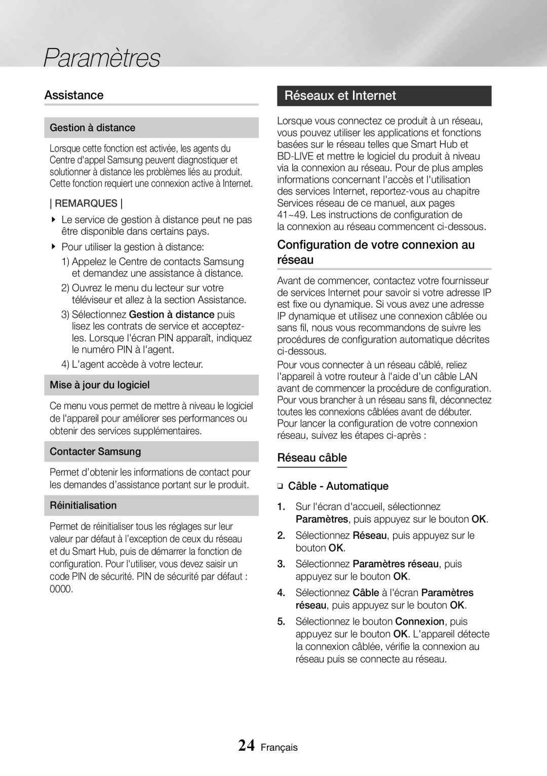 Samsung UBD-K8500/ZF manual Assistance, Réseaux et Internet, Configuration de votre connexion au réseau, Réseau câble 