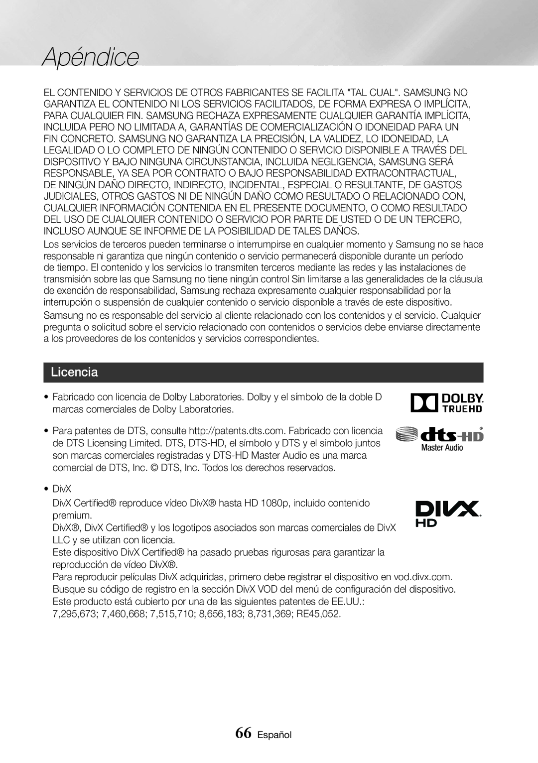 Samsung UBD-K8500/ZF manual Licencia, 295,673 7,460,668 7,515,710 8,656,183 8,731,369 RE45,052 